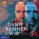 Paula McGrath, Franziska Hartmann - Dann rennen wir, Audio-CD, MP3 (Hörbuch)