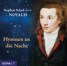 Novalis, Stephan Schad - Hymnen an die Nacht, Audio-CD (Hörbuch)