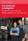 Otto N Bretzinger, Otto N. Bretzinger, Bretzinger Otto N, Bretzinger Otto N. - Praxiswissen Arbeitgeber