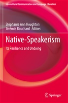 Stephani Ann Houghton, Stephanie Ann Houghton, BOUCHARD, Bouchard, Jérémie Bouchard, Stephanie Ann Houghton - Native-Speakerism