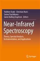 Søren Balling Engelsen, Christia Huck, Christian Huck, Yukihiro Ozaki, Satoru Tsuchikawa, Satoru Tsuchikawa et al - Near-Infrared Spectroscopy