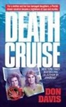 Don Davis, Donald A Davis, Donald A. Davis - Death Cruise