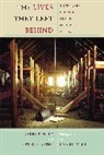 Darby Penney, Penney Darby, Peter Stastny, Stastny Peter, Lisa Rinzler, Rinzler Lisa - The Lives They Left Behind