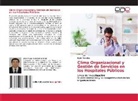 Eddy Paredes - Clima Organizacional y Gestión de Servicios en los Hospitales Públicos