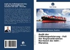 Mohammed Adnane Ouzzine - Audit der Zollkategorisierung - Fall der Regionaldirektion Nordwest der ADII - Marokko