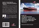 Mohammed Adnane Ouzzine - Audit di categorizzazione doganale - Caso della Direzione Regionale del Nord Ovest dell'ADII - Marocco
