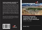 Muzafar Wani - Gestione integrata sostenibile dei rifiuti solidi in Trans-Himalaya