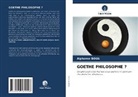 Alphonse Boua - GOETHE PHILOSOPHE ?