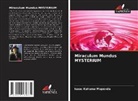 Isaac Kahuma Mupenda - Miraculum Mundus MYSTERIUM