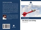 R Arulmurugan, R. Arulmurugan - Die Reise zum Erfolg