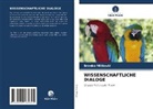 Branko Mi¿kovi¿, Branko Miskovic - WISSENSCHAFTLICHE DIALOGE
