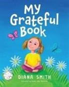 Diana Smith - My Grateful Book