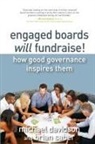 Michael Davidson, Brian Saber - Engaged Boards Will Fundraise!