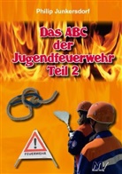 Philipp Junkersdorf - Das ABC der Jugendfeuerwehr Teil 2