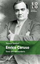 Thomas Seedorf - Enrico Caruso