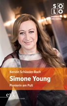 Kerstin Schüssler-Bach - Simone Young