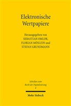 Stefan Grundmann, Floria Möslein, Florian Möslein, Sebastian Omlor - Elektronische Wertpapiere