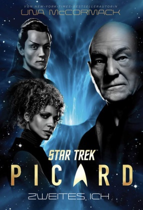 Una McCormack - Star Trek - Picard 4: Zweites Ich