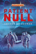 Amanda Bridgeman, Cross Cult - Pandemic: Patient Null