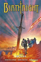 Joshua Williamson, Andrei Bressan, Adriano Lucas - Birthright 10: Epilog