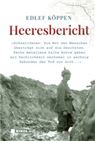 Edlef Köppen - Heeresbericht