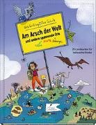 Birk Grüling, Tine Schulz - Am Arsch der Welt und andere spannende Orte