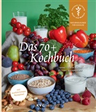 Bettina Goderbauer, Annett Kerckhoff, Annette Kerckhoff - Das 70+ Kochbuch