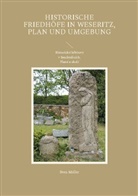 Sven Müller - Historische Friedhöfe in Weseritz, Plan und Umgebung