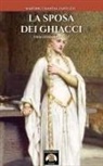 Martine Chantal Fantuzzi - La Sposa dei Ghiacci
