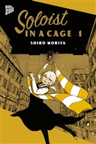 Shiro Moriya - Soloist in a Cage 1