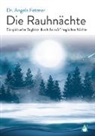 Angela Fetzner, Dr Angela Fetzner, AchielVerlag, Libr ad vitam, Libri ad vitam, Libri ad vitam - Die Rauhnächte