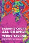 Terry Taylor - Baron's Court, All Change