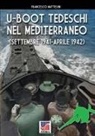Francesco Mattesini - U-Boot tedeschi nel Mediterraneo (settembre 1941 - aprile 1942)