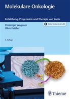 Oliver Müller, Christoph Wagener - Molekulare Onkologie