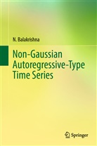 N Balakrishna, N. Balakrishna - Non-Gaussian Autoregressive-Type Time Series