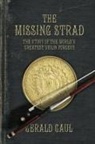 Gerald Gaul - The Missing Strad