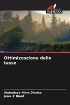 Abdoulaye Nima Dianka, Jean . F Diouf, Jean .F Diouf - Ottimizzazione delle tasse