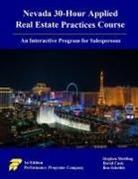 David Cusic, Stephen Mettling, Ben Scheible - Nevada 30-Hour Applied Real Estate Practices Course