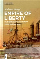 M Michaela Hampf, Michaela Hampf - Empire of Liberty