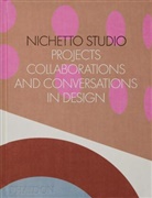 Ma Fraser, Max Fraser, Fraser Max, Francesca Picchi, Picchi Francesca, Luca Nichetto - Nichetto Studio : projects, collaborations and conversations in design
