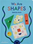 Melinda Beck, Beck Melinda - We are shapes