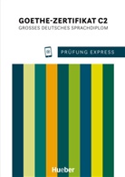 Johannes Gerbes - Prüfung Express - Goethe-Zertifikat C2