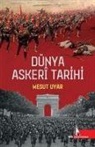 Mesut Uyar - Dünya Askeri Tarihi