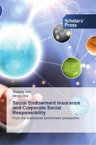 Shurong Han, Mingru Wei - Social Endowment Insurance and Corporate Social Responsibility
