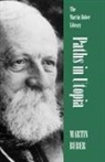 Martin Buber - Paths in Utopia