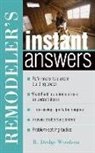 R. Dodge Woodson - Remodeler's Instant Answers