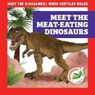 Rebecca Donnelly, Alan Brown - Meet the Meat-Eating Dinosaurs