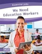 Brienna Rossiter - We Need Education Workers