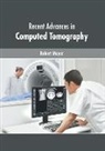 Robert Meyer - Recent Advances in Computed Tomography