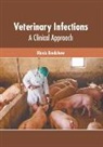 Alexis Bradshaw - Veterinary Infections: A Clinical Approach
